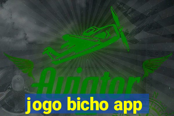 jogo bicho app